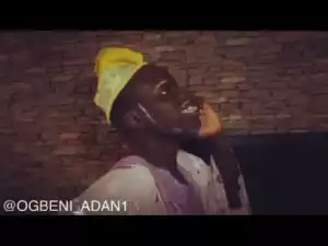 Video: Ogbeni Adan – African Father and His Food